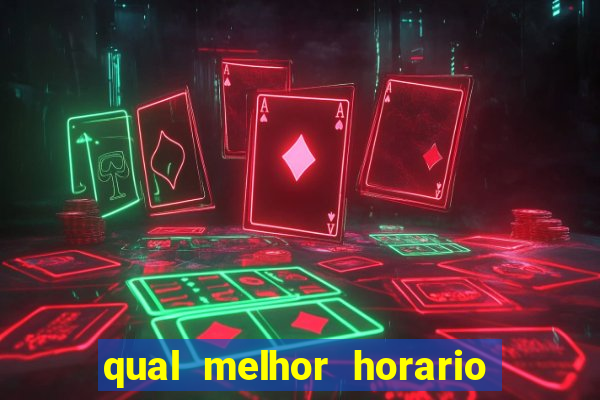 qual melhor horario para jogar money coming